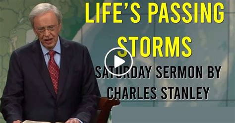 Watch the latest messages from Dr. . Charles stanley sermon notes